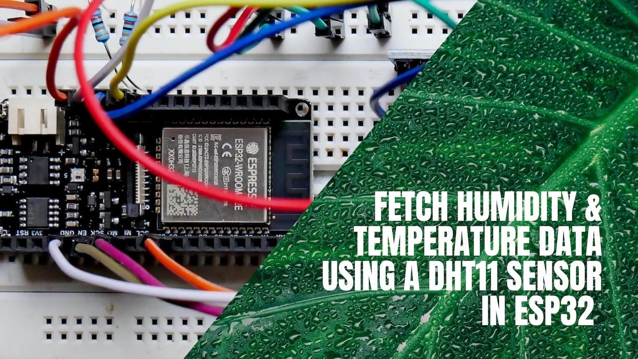 How To Read Humidity And Temperature Data Using A Dht11 Sensor In Esp32 Through Esp Idf 2004